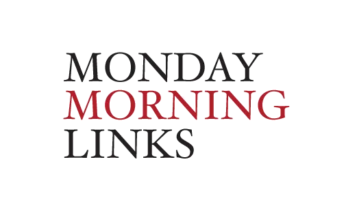 Monday morning links